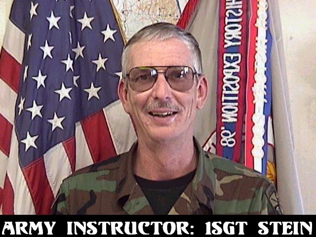 Army Instructor: 1SGT Stein