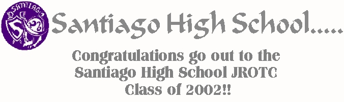 Santiago High School Class Of 2002!!!